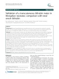Validation of a transcutaneous bilirubin meter in Mongolian neonates: Comparison with total serum bilirubin