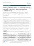 Clinical prediction models for bronchopulmonary dysplasia: A systematic review and external validation study