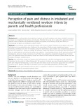 Perception of pain and distress in intubated and mechanically ventilated newborn infants by parents and health professionals