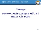 Bài giảng Quản lý xây dựng: Chương 4