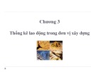 Bài giảng Thống kê trong doanh nghiệp xây dựng: Chương 3