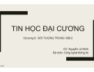 Bài giảng Tin học đại cương: Chương 6 - ThS. Nguyễn Lê Minh (Khoa Công trình)