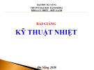 Bài giảng Kỹ thuật nhiệt: Chương 1 - Ngô Phi Mạnh