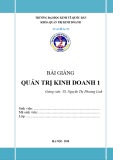 Bài giảng Quản trị kinh doanh 1 - TS. Nguyễn Thị Phương Linh