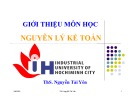 Bài giảng Nguyên lý kế toán: Giới thiệu môn học - ThS. Nguyễn Tài Yên