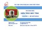 Bài giảng Kiến trúc máy tính: Chương 5 - TS. Hoàng Xuân Dậu