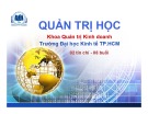 Bài giảng Quản trị học: Chương 0 - TS. Trần Đăng Khoa (Cao học)