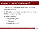 Bài giảng Lý thuyết xác suất và thống kê toán: Chương 7 - Đại học Kinh tế Quốc dân