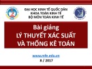 Bài giảng Lý thuyết xác suất và thống kê toán: Chương 1 - Đại học Kinh tế Quốc dân