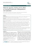 Maternal cigarette smoking and its effect on neonatal lymphocyte subpopulations and replication