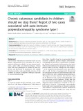 Chronic cutaneous candidiasis in children: Should we stop there? Report of two cases associated with auto-immune polyendocrinopathy syndrome type I