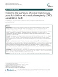 Exploring the usefulness of comprehensive care plans for children with medical complexity (CMC): A qualitative study