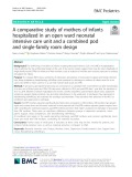 A comparative study of mothers of infants hospitalized in an open ward neonatal intensive care unit and a combined pod and single-family room design