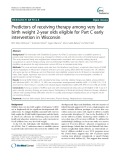 Predictors of receiving therapy among very low birth weight 2-year olds eligible for Part C early intervention in Wisconsin