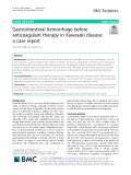 Gastrointestinal hemorrhage before anticoagulant therapy in Kawasaki disease: A case report