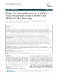 Design of a cross-sectional study on physical fitness and physical activity in children and adolescents after burn injury