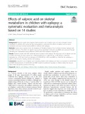 Effects of valproic acid on skeletal metabolism in children with epilepsy: A systematic evaluation and meta-analysis based on 14 studies