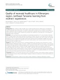 Quality of neonatal healthcare in Kilimanjaro region, northeast Tanzania: Learning from mothers' experiences