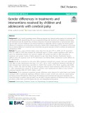 Gender differences in treatments and interventions received by children and adolescents with cerebral palsy