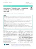 Application of the adenosine triphosphate sensitivity assay in infantile vascular anomalies