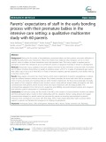 Parents’ expectations of staff in the early bonding process with their premature babies in the intensive care setting: A qualitative multicenter study with 60 parents