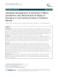 Individual development of preschool childrenprevalences and determinants of delays in Germany: A cross-sectional study in Southern Bavaria
