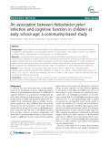 An association between Helicobacter pylori infection and cognitive function in children at early school age: A community-based study