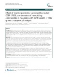 Effect of routine probiotic, Lactobacillus reuteri DSM 17938, use on rates of necrotizing enterocolitis in neonates with birthweight < 1000 grams: A sequential analysis