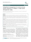 Suboptimal management of central nervous system infections in children: A multi-centre retrospective study