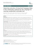 Improving outcomes of preschool language delay in the community: Protocol for the Language for Learning randomised controlled trial