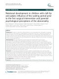 Relational development in children with cleft lip and palate: Influence of the waiting period prior to the first surgical intervention and parental psychological perceptions of the abnormality