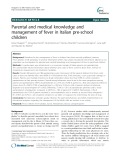 Parental and medical knowledge and management of fever in Italian pre-school children