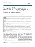 The impact of childhood acute rotavirus gastroenteritis on the parents’ quality of life: Probservational study in European primary care medical practices