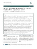 Benefits of Iron supplementation for low birth weight infants: A systematic review