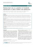 Resting heart rate as a predictor of metabolic dysfunctions in obese children and adolescents