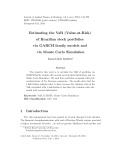 Estimating the VaR (Value-at-Risk) of Brazilian stock portfolios via garch family models and via monte carlo simulation