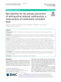 Beta-blockers for the primary prevention of anthracycline-induced cardiotoxicity: A meta-analysis of randomized controlled trials