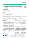 A serious adverse drug reaction probably induced by clonazepam: A case report of myotoxicity
