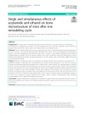 Single and simultaneous effects of acrylamide and ethanol on bone microstructure of mice after one remodeling cycle