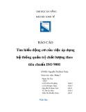 Tiểu luận: Tìm hiểu động cơ của việc áp dụng hệ thống quản trị chất lượng theo tiêu chuẩn ISO 9001
