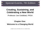 Lecture Special events: Creating, sustaining, and celebrating a new world (7th edition): Chapter 1 - Joe Goldblatt
