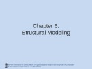 Lecture Systems analysis and design with UML (3/e) - Chapter 6: Structural modeling