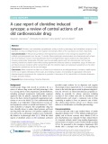 A case report of clonidine induced syncope: A review of central actions of an old cardiovascular drug