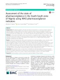 Assessment of the state of pharmacovigilance in the South-South zone of Nigeria using WHO pharmacovigilance indicators
