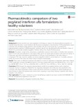Pharmacokinetics comparison of two pegylated interferon alfa formulations in healthy volunteers