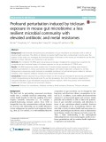 Profound perturbation induced by triclosan exposure in mouse gut microbiome: A less resilient microbial community with elevated antibiotic and metal resistomes