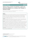 Adverse drug reaction monitoring: Support for pharmacovigilance at a tertiary care hospital in Northern Brazil