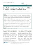 Lean body mass: The development and validation of prediction equations in healthy adults