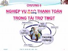 Bài giảng Thanh toán quốc tế: Chương 8 - PGS.TS. Hà Văn Hội (2017)