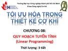 Bài giảng Tối ưu hóa trong thiết kế cơ khí: Chương 8 - ĐH Công nghiệp TP.HCM